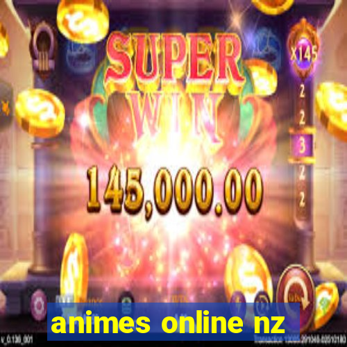 animes online nz